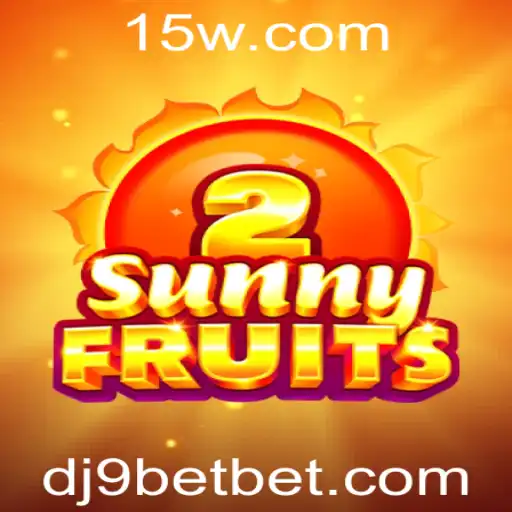 Descubra o universo de diversão de SunnyFruits2 em dj9bet